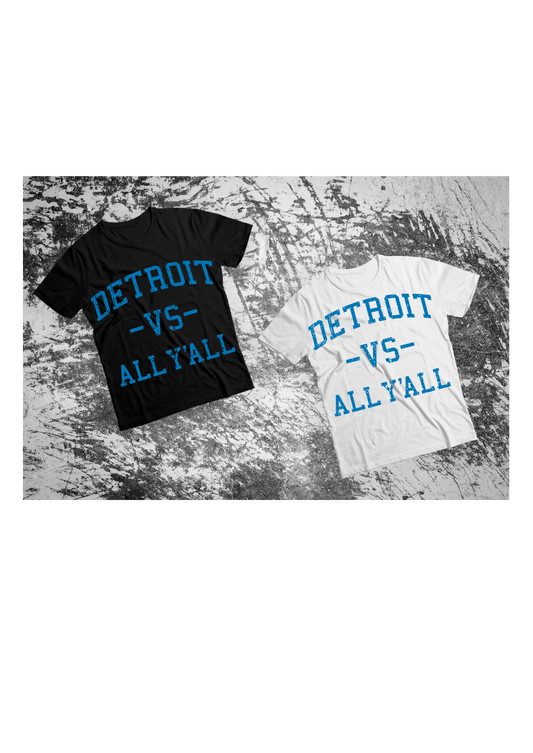 Detroit vs All Y'all